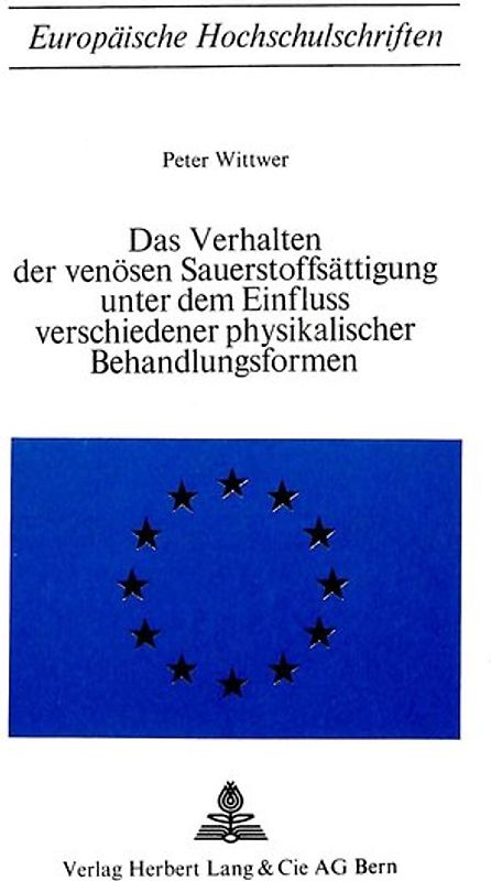 Das Verhalten der venösen Sauerstoffsättigung unter dem Einfluss verschiedener physikalischer Behandlungsformen