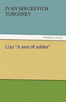 Liza "A nest of nobles"