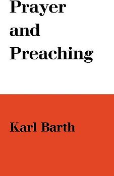 Prayer and Preaching