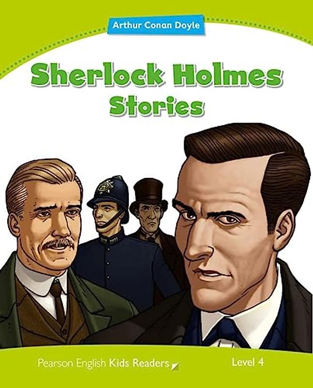 Level 4: Sherlock Holmes Stories (Pearson English Kids Readers)
