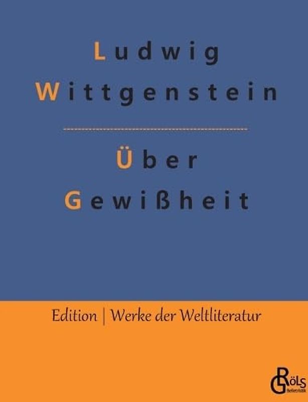 Über Gewißheit