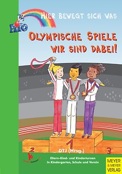 Olympische Spiele – wir sind dabei!