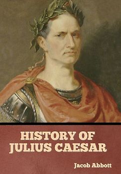 History of Julius Caesar