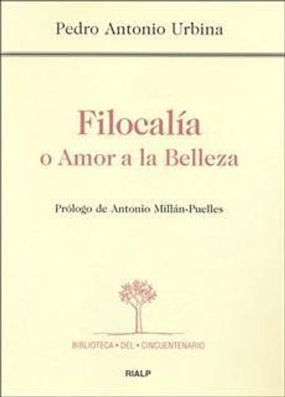 Filocalía o Amor por la belleza