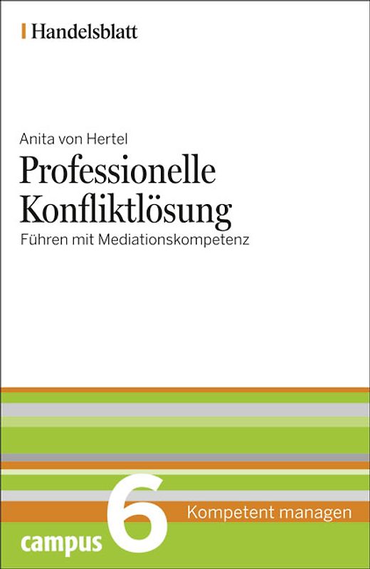 Professionelle Konfliktlösung - Handelsblatt