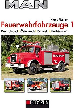 MAN Feuerwehrfahrzeuge, Band 1: Deutschland, Österreich, Schweiz, Liechtenstein
