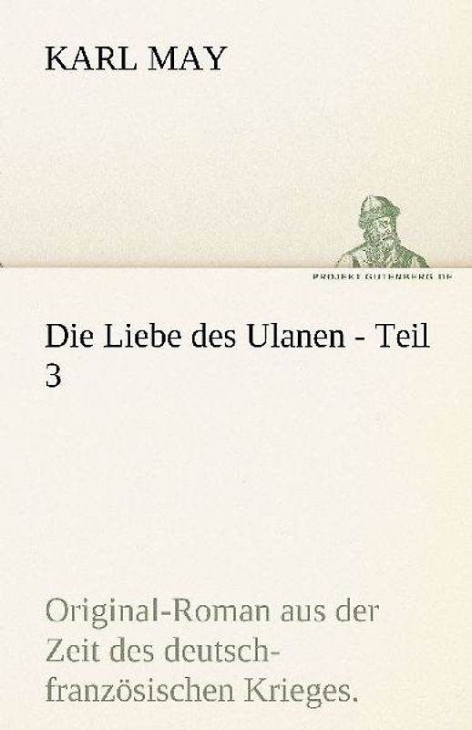 Die Liebe des Ulanen - Teil 3