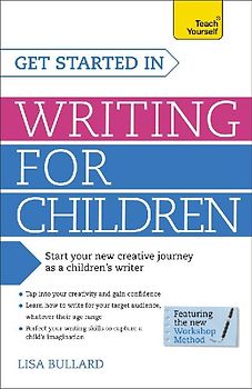 Get Started in Writing for Children