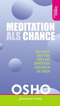 Meditation als Chance
