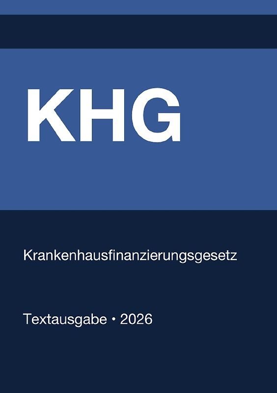 KHG - Krankenhausfinanzierungsgesetz (Deutschland) 2026