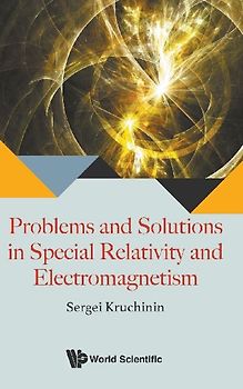 Problems and Solutions in Special Relativity and Electromagnetism