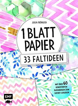 1 Blatt Papier – 33 Faltideen