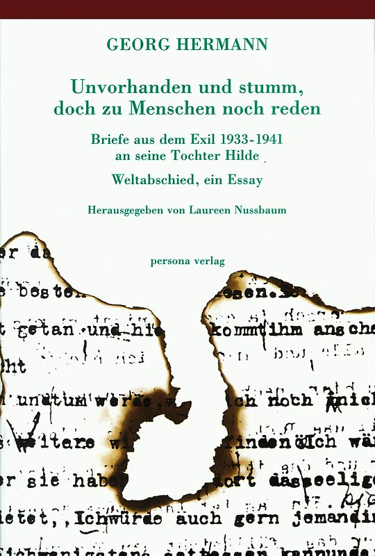 Unvorhanden und stumm, doch zu Menschen noch reden