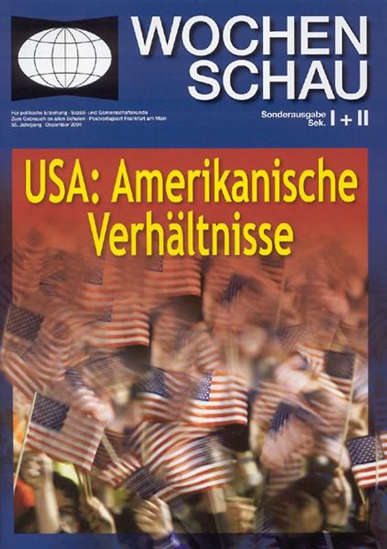 Amerikanische Verhältnisse