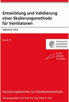 Entwicklung und Validierung einer Skalierungsmethode für Ventilatoren
