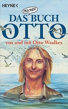 Das Taschenbuch Otto – von und mit Otto Waalkes