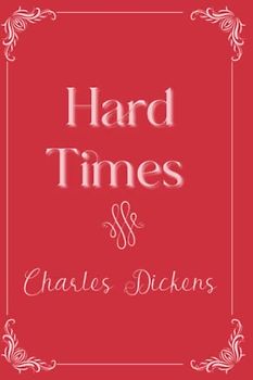 Hard Times: Eleganse Edition