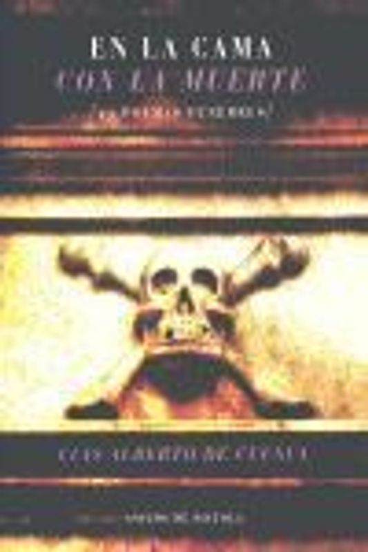 En la cama con la muerte : (25 poemas fúnebres)