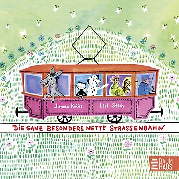 Die ganz besonders nette Straßenbahn