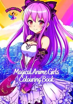 Magical Anime Girls Colouring Book