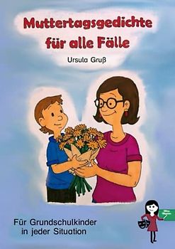 Muttertagsgedichte für alle Fälle