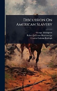 Discussion On American Slavery
