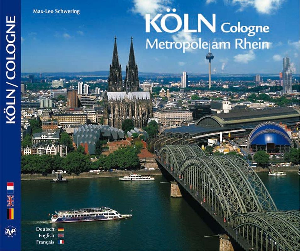 KÖLN / Cologne - Metropole am Rhein