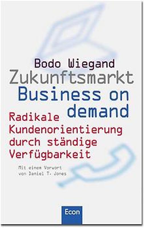 Zukunftsmarkt "Business on demand"