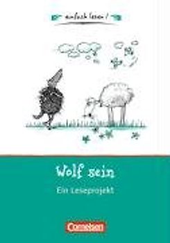 einfach lesen! - Für Leseeinsteiger / Wolf sein