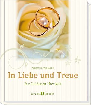In Liebe und Treue