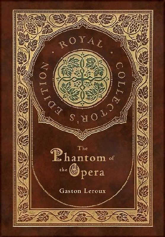 The Phantom of the Opera (Royal Collector's Edition) (Case Laminate Hardcover with Jacket)