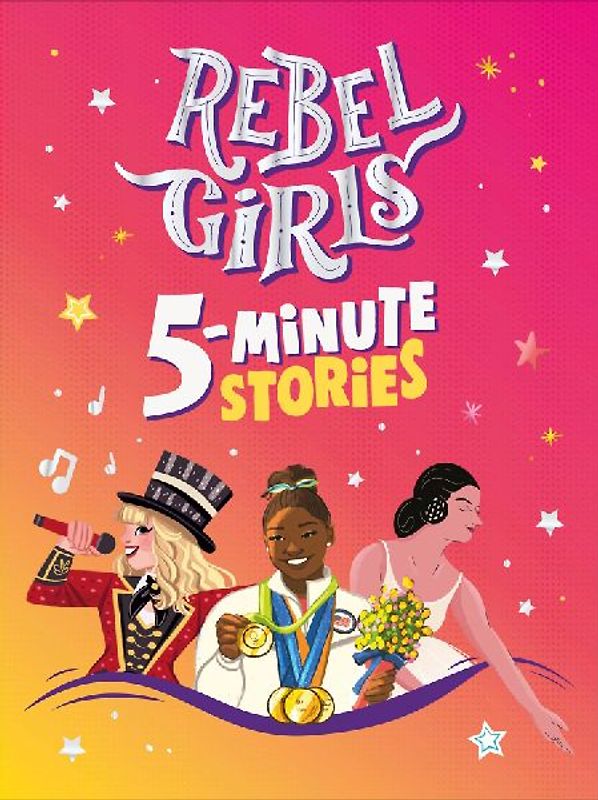 Rebel Girls 5-Minute Stories