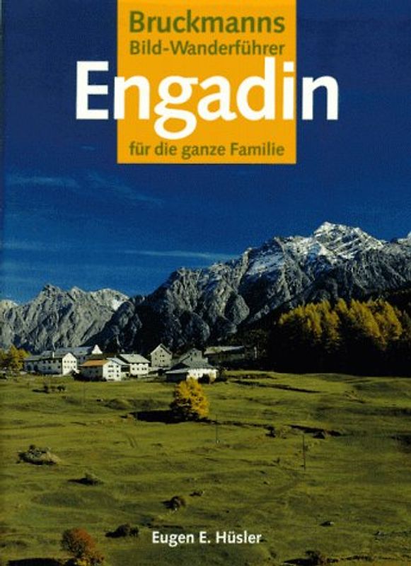 Engadin. Für die ganze Familie