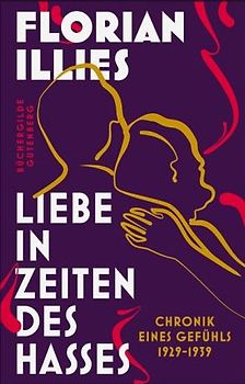 Liebe in Zeiten des Hasses