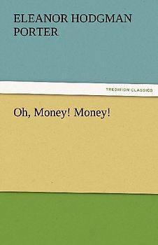 Oh, Money! Money!