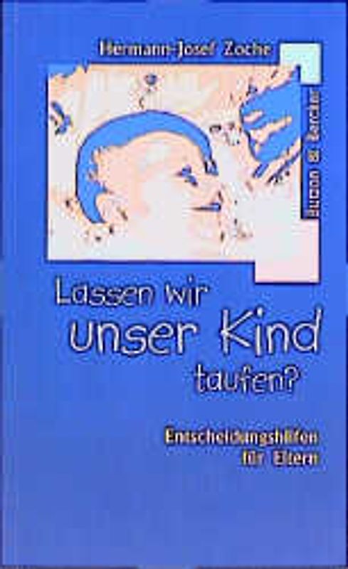 Lassen wir unser Kind taufen?