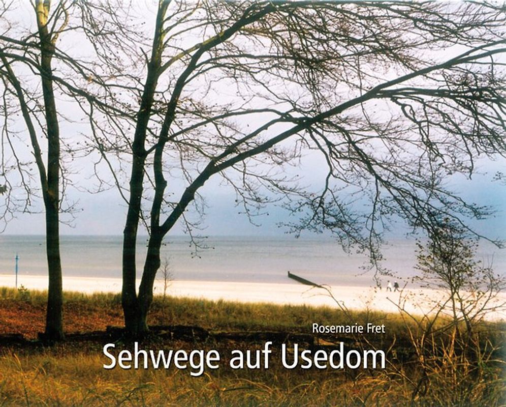 Sehwege auf Usedom