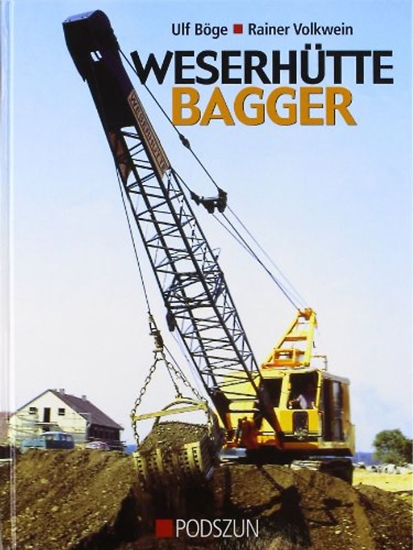 Weserhütte Bagger
