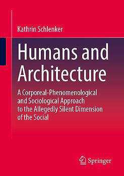 Humans and Architecture