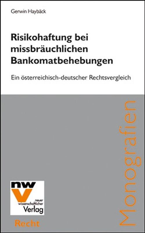 Risikohaftung bei missbräuchlichen Bankomatbehebungen