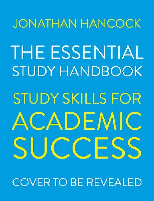 The Essential Study Handbook