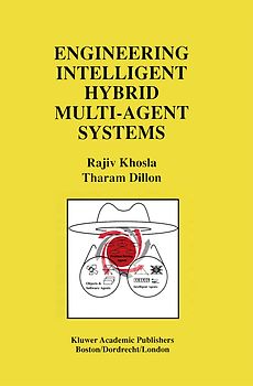 Engineering Intelligent Hybrid Multi-Agent Systems