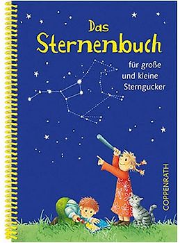 Das Sternenbuch für kleine und große Sterngucker