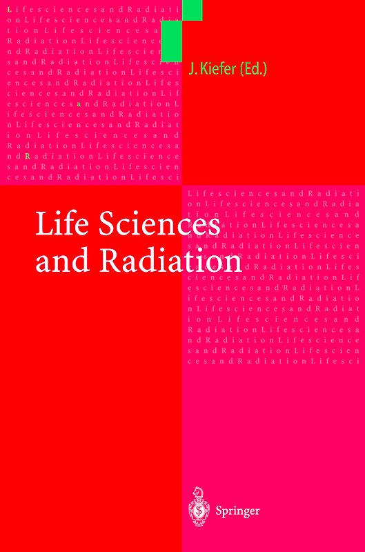 Life Sciences and Radiation