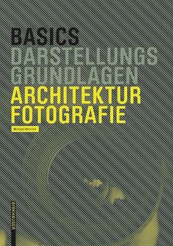 Basics Architekturfotografie