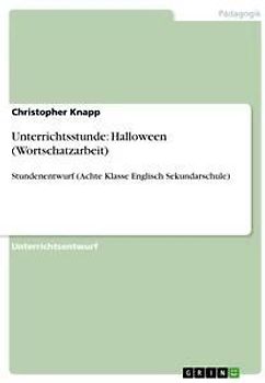 Unterrichtsstunde: Halloween (Wortschatzarbeit)