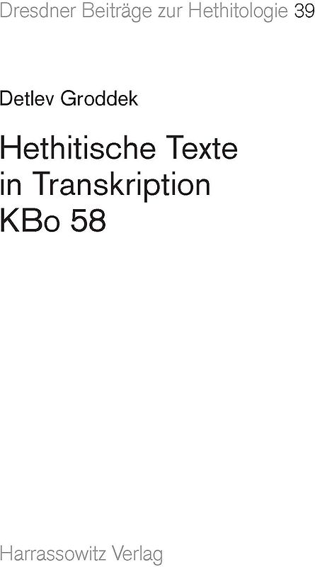 Hethitische Texte in Transkription KBo 58