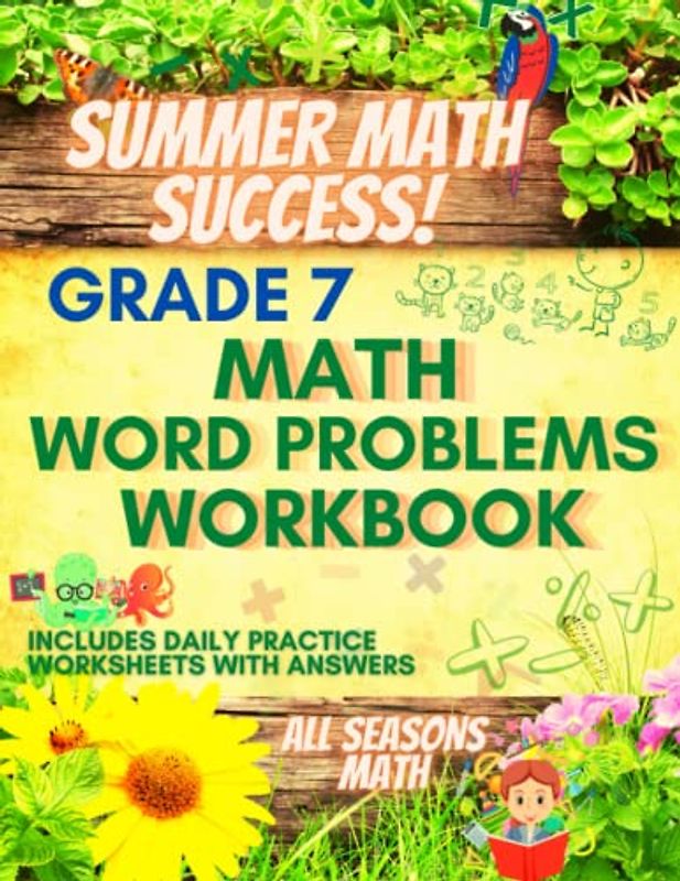 Summer Math Success: 7th Grade Math Word Problems Workbook: Multi Step, Percent and Shopping Word Problems with Answers