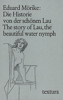 Die Historie von der schönen Lau. The story of Lau, the beautiful water nymph