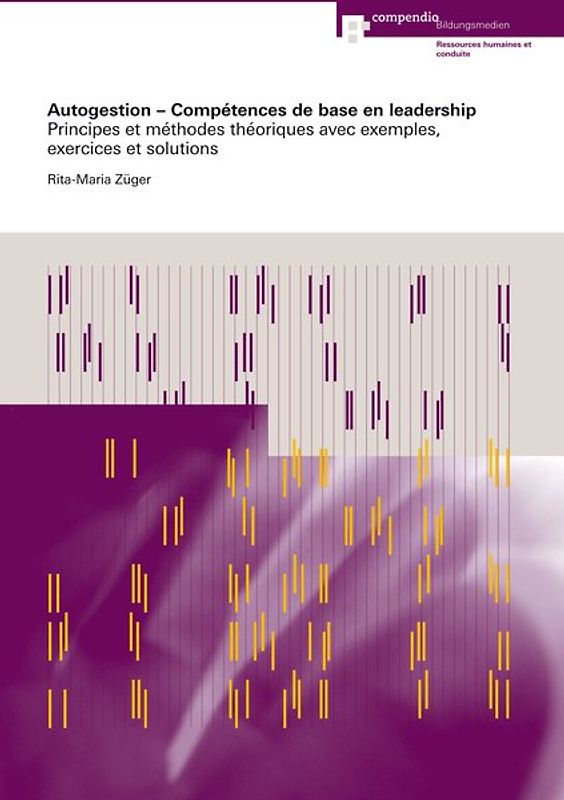 Autogestion – Compétences de base en leadership